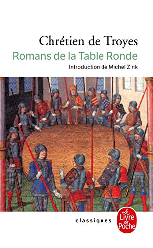 Romans de la Table ronde (Ldp Classiques)